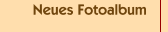 Neues Fotoalbum